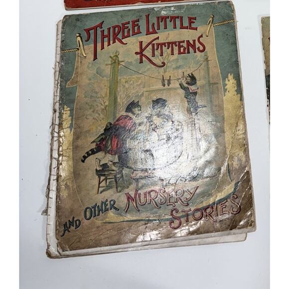 Three Little Kittens & Other Nursery Stories Book Vintage 1898 Rare Rough Shape* - Picture 1 of 5